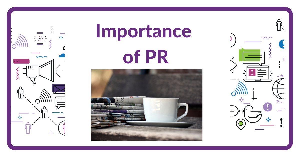 PR and why it’s important for small businesses?
